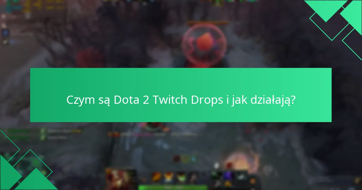 Jak gracze mogą zwiększyć swoje szanse na otrzymanie Twitch Drops?