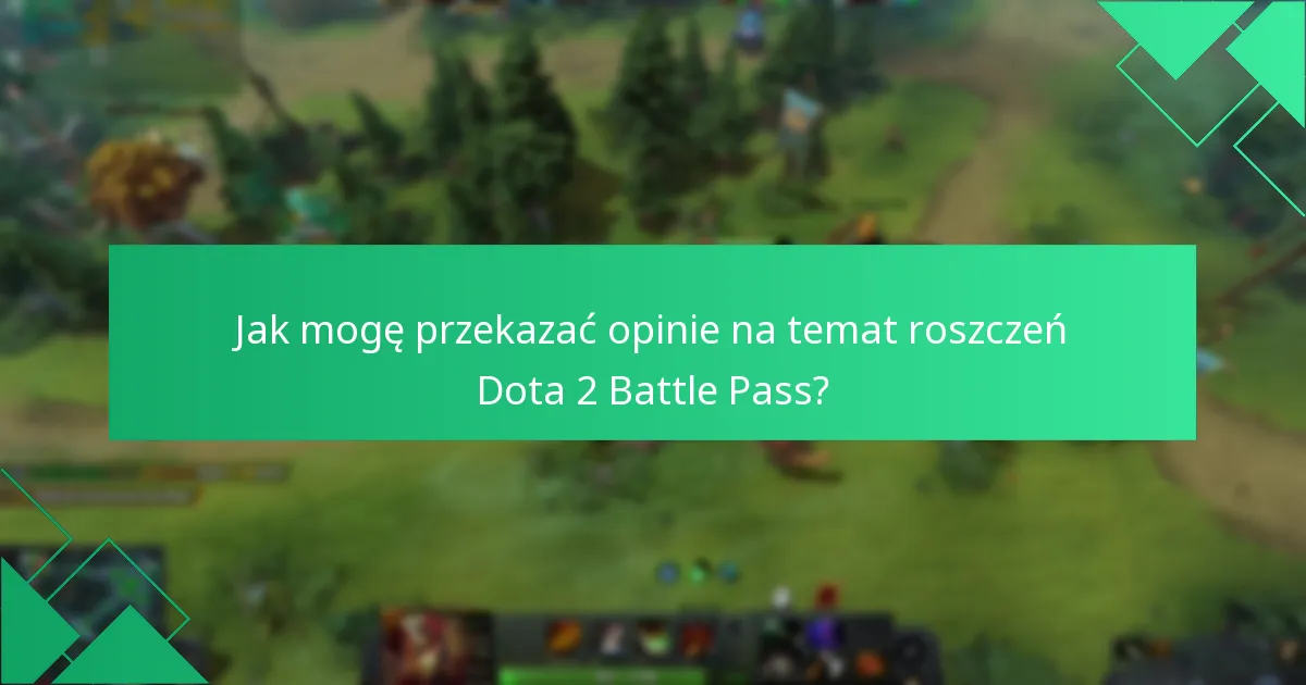 Jakie są najnowsze ogłoszenia nagród dla Dota 2 Battle Pass?
