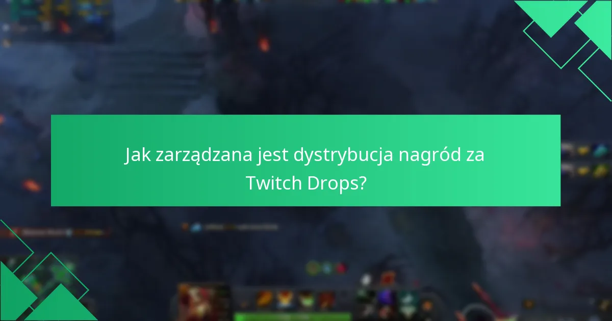 Jakie opinie zostały wyrażone na temat Dota 2 Twitch Drops?