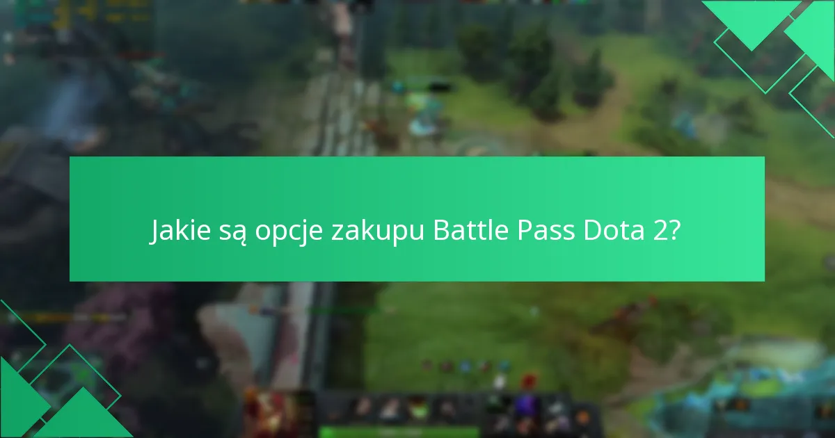 Jak Battle Pass Dota 2 wypada w porównaniu do innych gier?